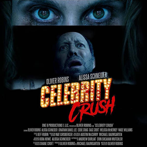 Special Report: Celebrity Crush (2019)