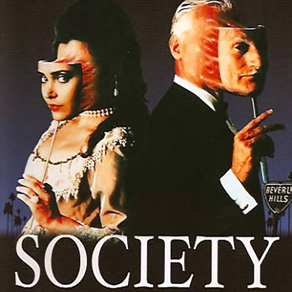 Episode 375: Society (1989)