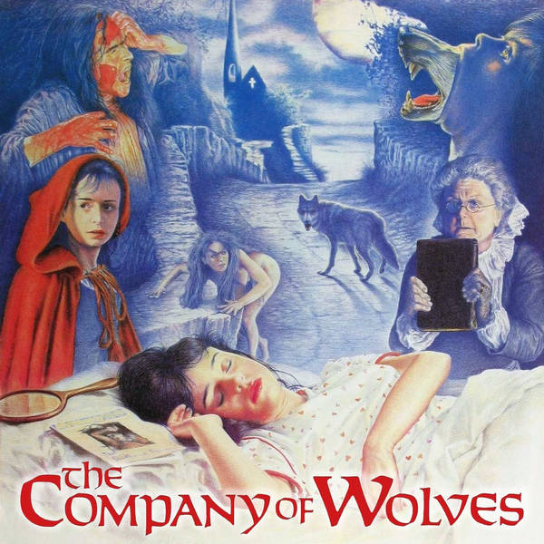 Episode 489: The Company of Wolves (1989)