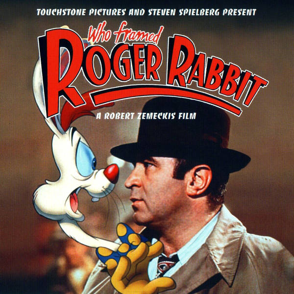 Episode 410: Who Framed Roger Rabbit (1988)
