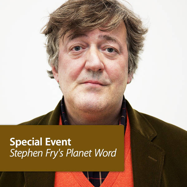Special Event: Stephen Fry's Planet Word
