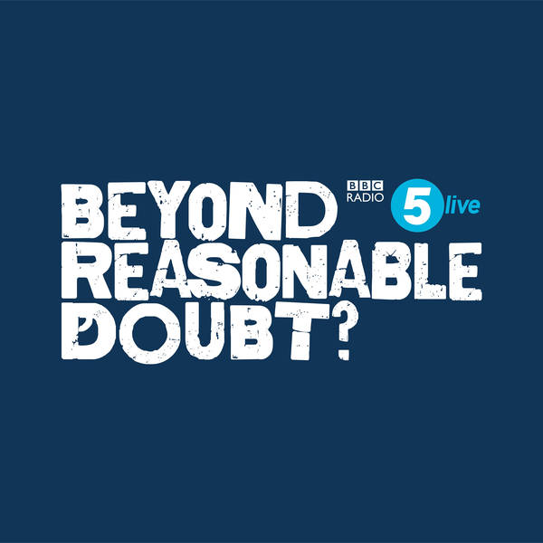 Beyond Reasonable Doubt: #13 'A Sister's Story'