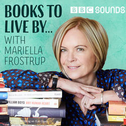 Books To Live By… with Mariella Frostrup image