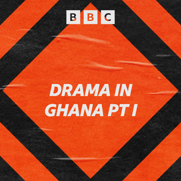 Drama in Ghana Pt I