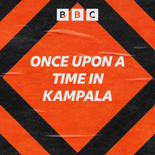 Once Upon a Time in Kampala