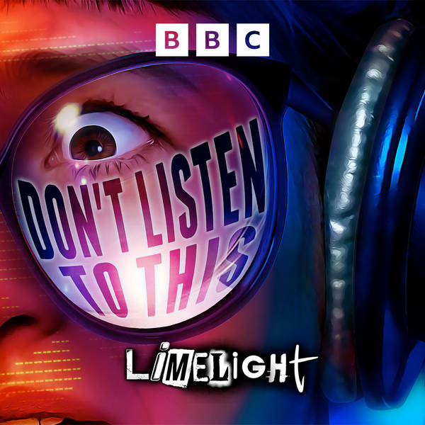 Don't Listen to This: Episode 3