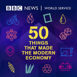 50 Things That Made the Modern Economy image