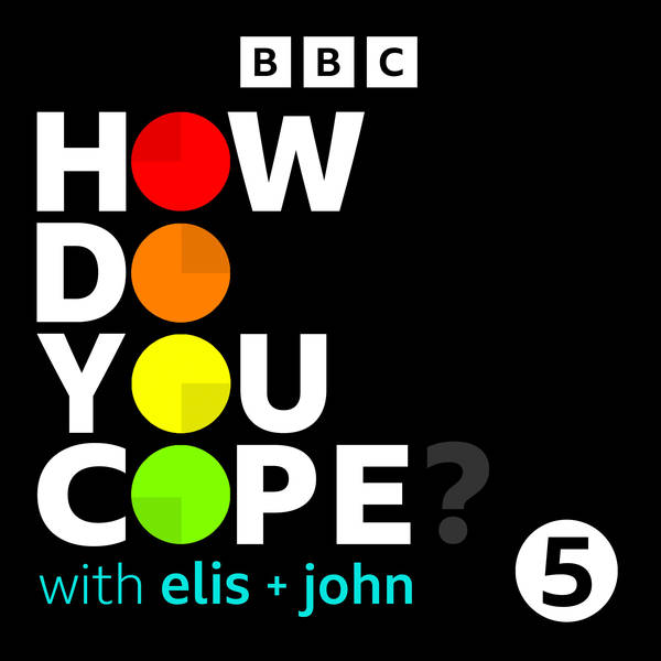 How Do You Cope? …with Elis and John image