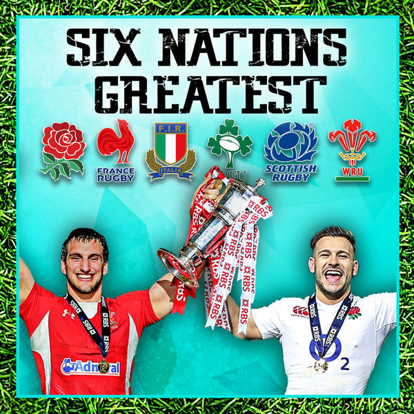 Six Nations Greatest: Matches