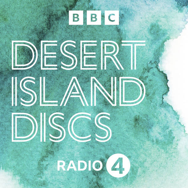 Desert Island Discs - Podcast