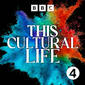 Special: This Cultural Life