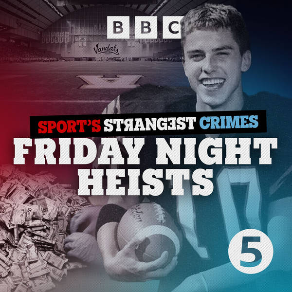 Introducing... Friday Night Heists