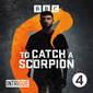To Catch a Scorpion: Trailer