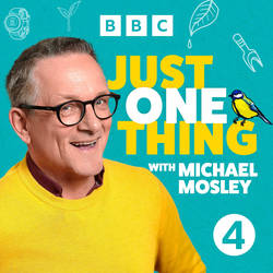 Just One Thing - with Michael Mosley image