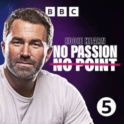 Eddie Hearn: No Passion, No Point image