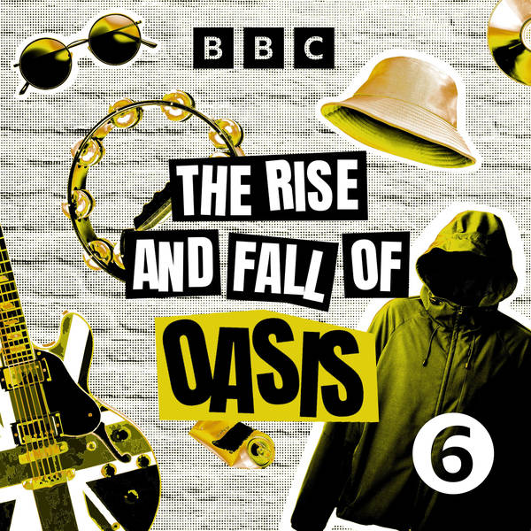 9. The Masterplan… The Rise and Fall and Rise of Oasis