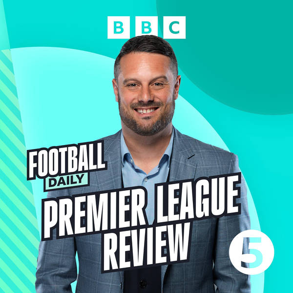 Premier League Review with Darren Fletcher