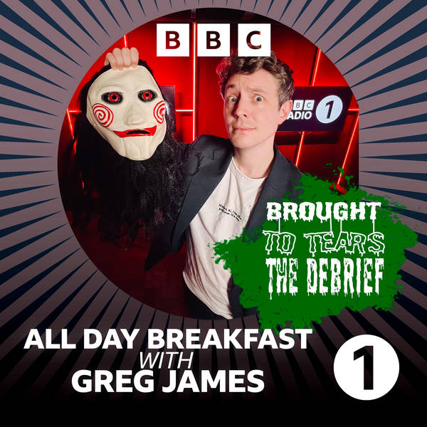 Radio 1's Brought To Tears: The Debrief