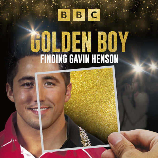 Introducing Golden Boy: Finding Gavin Henson