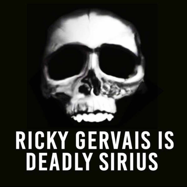Ricky Gervais is Deadly Sirius - Pilot Episode