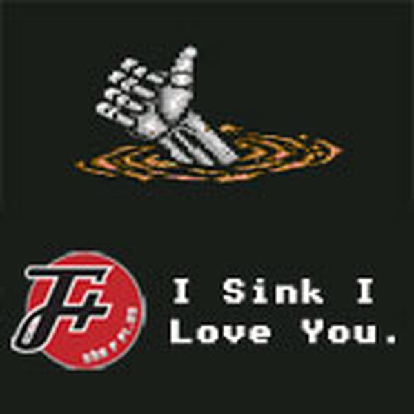 82: I Sink I Love You