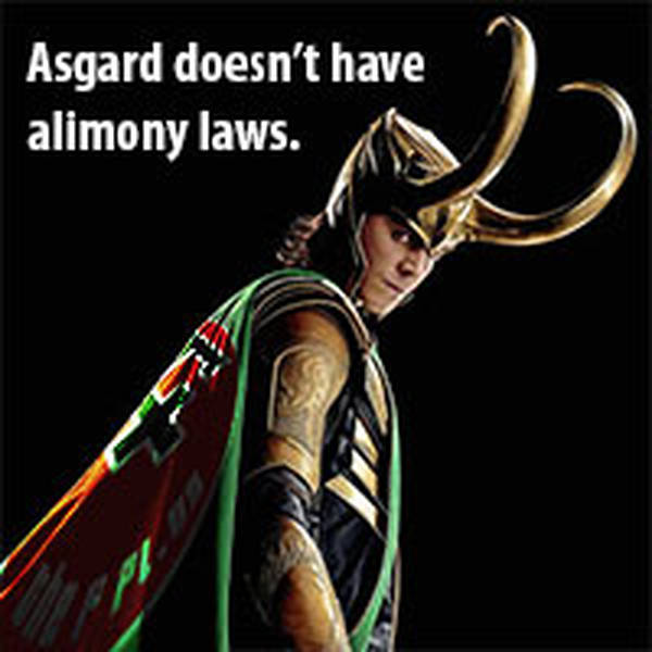 106: Asgard Doesn't Have Alimony Laws