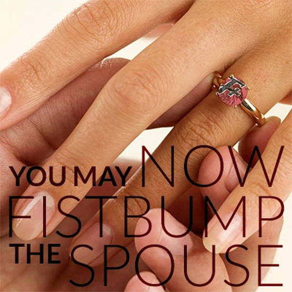 129: You May Now Fistbump the Spouse
