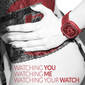 184: Watching You Watching Me Watching Your Watch