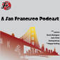 sf: A San Francisco Podcast