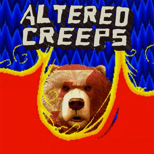 205: Altered Creeps