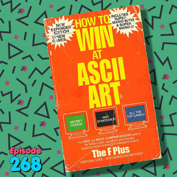 268: How To Win At ASCII Art