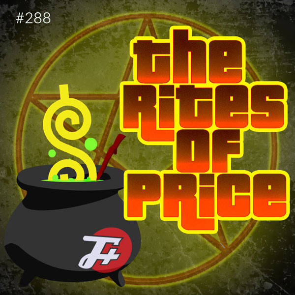 288: The Rites of Price