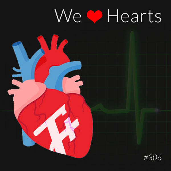 306: We ❤️ Hearts