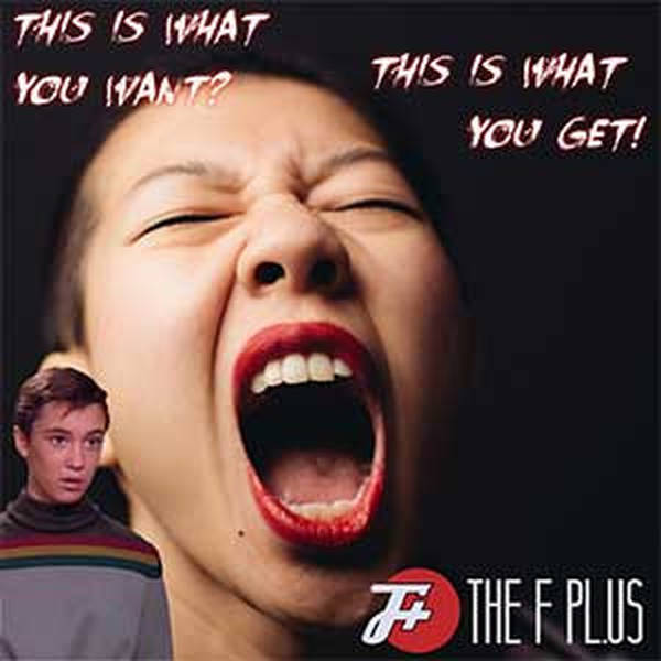 34: This Is What You Want? This Is What You Get!