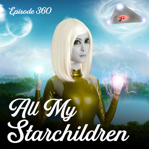360: All My Starchildren