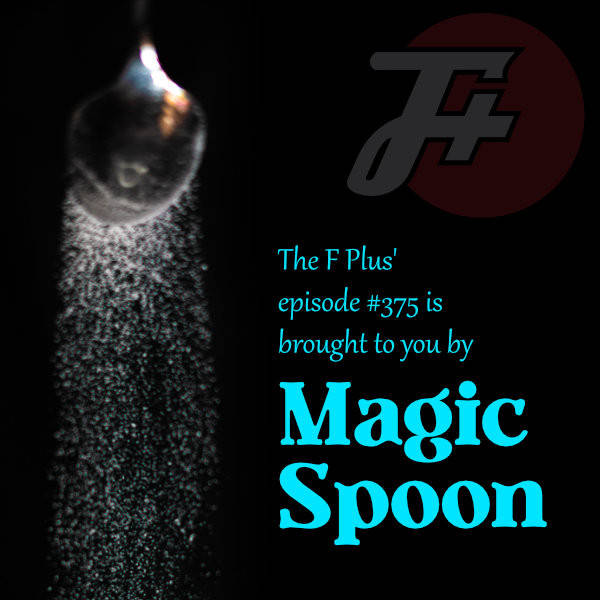 375: Brought To You By Magic Spoon