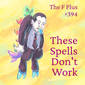 394: These Spells Don't Work