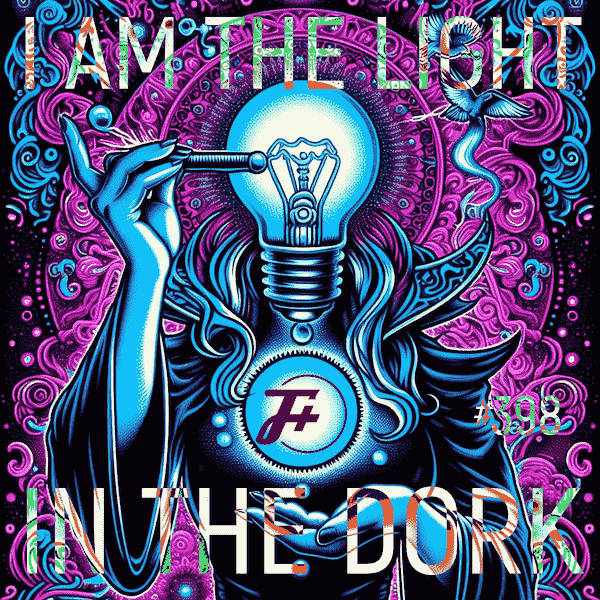 398: I Am The Light In The Dork
