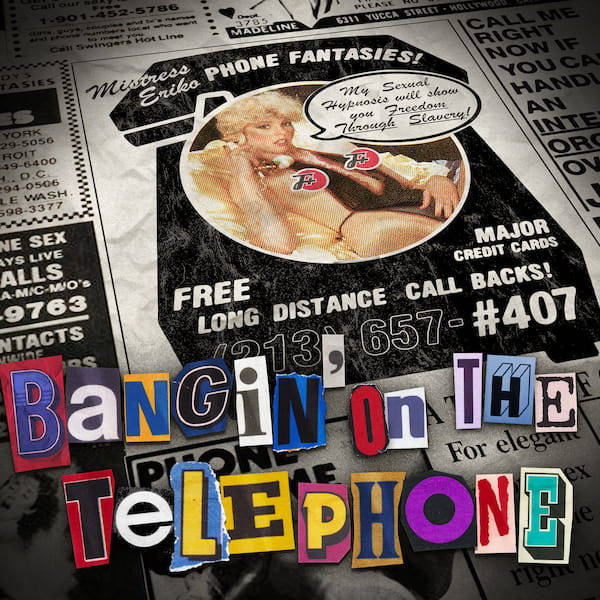 407: Bangin' On The Telephone