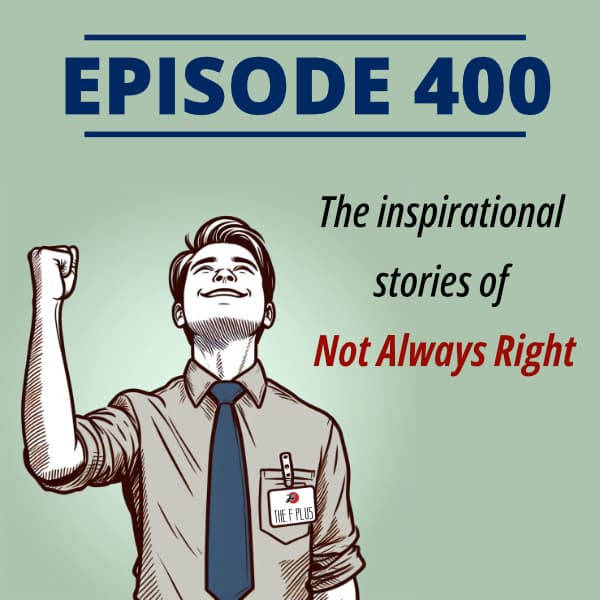 400: The Inspirational Stories of Not Always Right