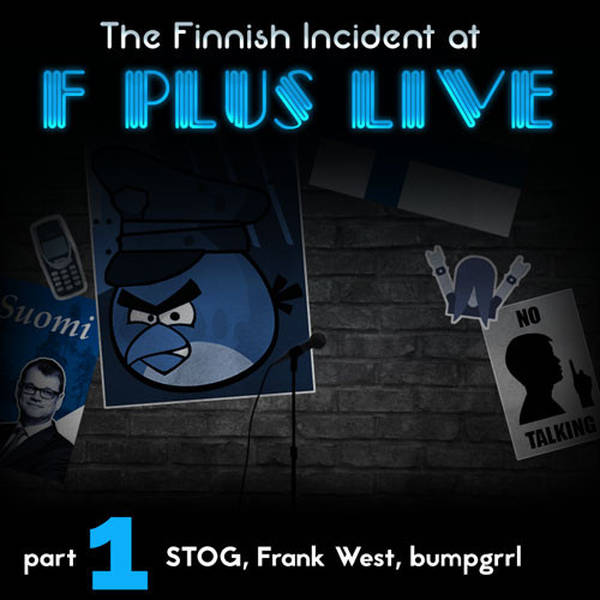 live5a: F Plus Live 5 | The Finnish Incident | Part 1