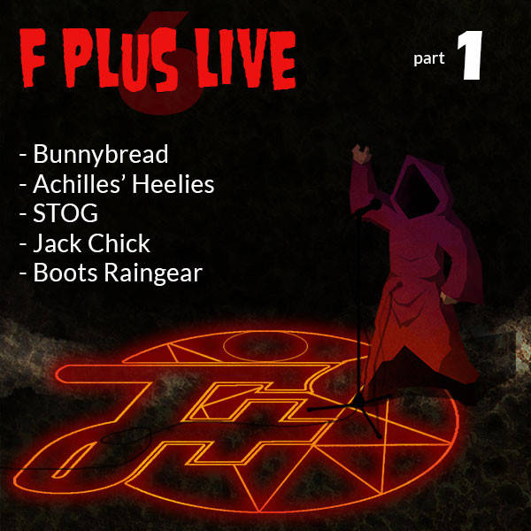 live6a: F Plus Live 6 | Conjuring Satan | Part 1