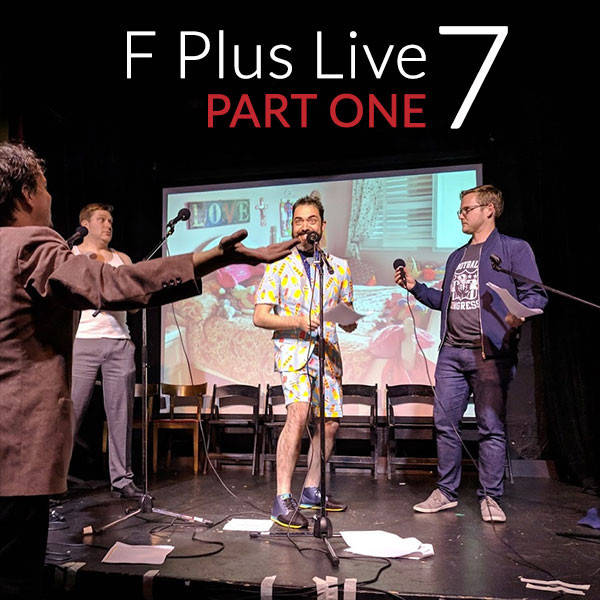 live7a: F Plus Live 7 | Seattle, I Guess | Part 1