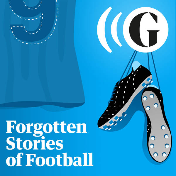 Forgotten Stories of Football podcast: season one trailer