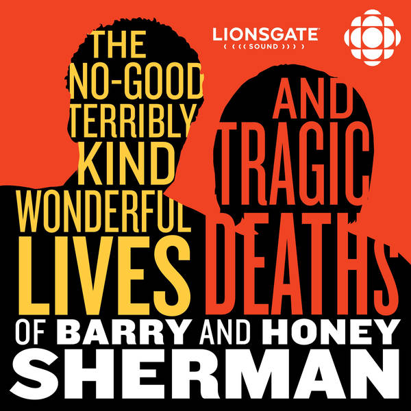Introducing: The No Good, Terribly Kind, Wonderful Lives and Tragic Deaths of Barry and Honey Sherman
