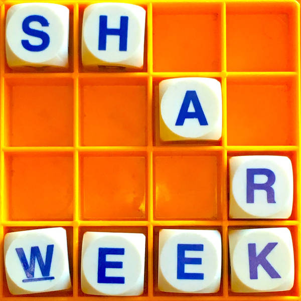 81. Shark Week