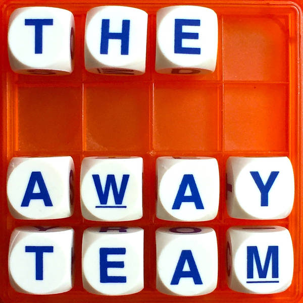 The Away Team redux