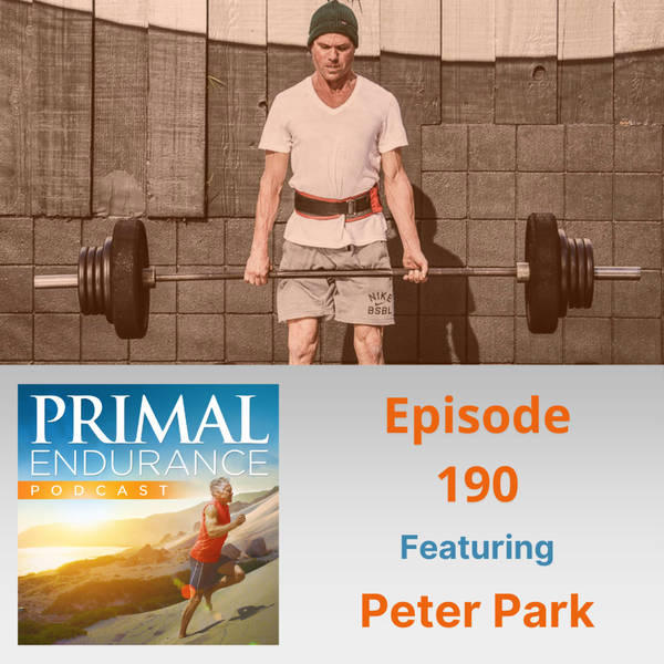 Peter Park: A Lifetime Of Obsession With Endurance And Personal Training