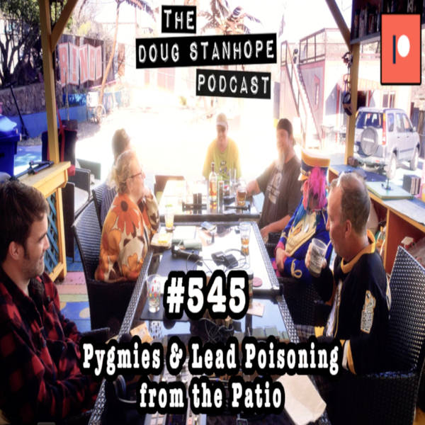 #545 - "Pygmies and Lead Poisoning from the Patio"