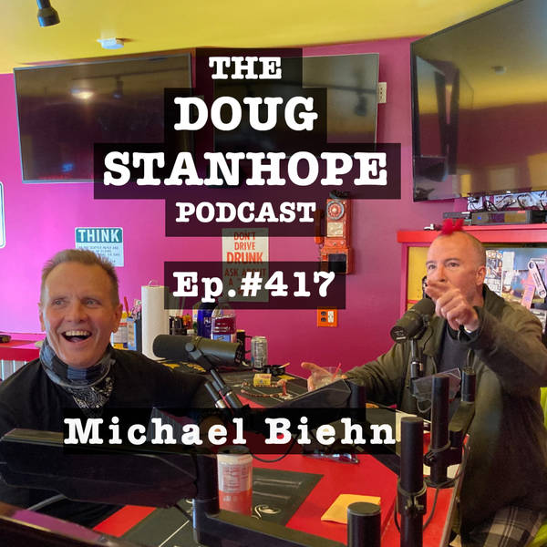 Ep. #417: Doug Welcomes New Bisbee Resident, Actor Michael Biehn